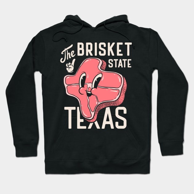 Texas the Brisket State (Black) | Texas Pitmaster BBQ Beef Barbecue Dads Backyard Premium Quality BBQ | Backyard Pool Party BBQ | Summer Hoodie by anycolordesigns